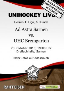 Flyer, Plakat Ad Astra sarnen - UHC Bremgarten